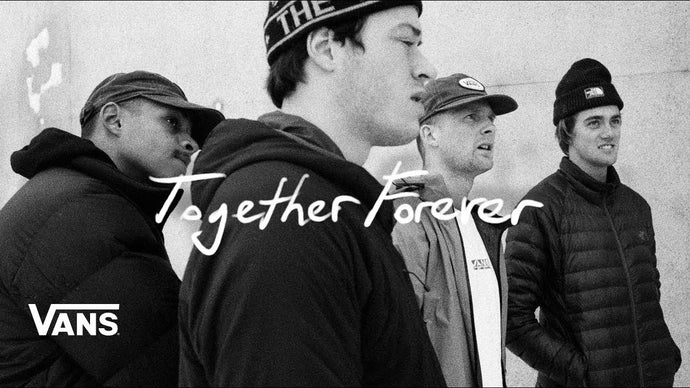 Together Forever: A Vans Snowboarding Film